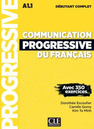 Communication progressive du français. Livre de l’élève avec ressources numériques