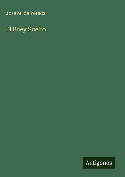 El Buey Suelto