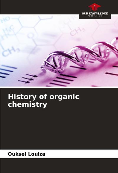 History of organic chemistry