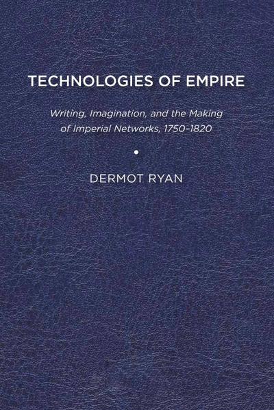 Technologies of Empire