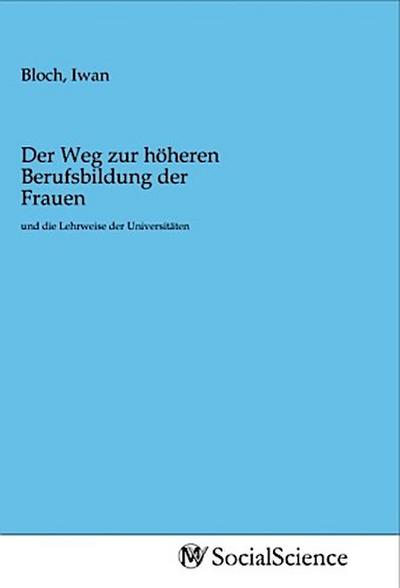 Der Weg zur höheren Berufsbildung der Frauen