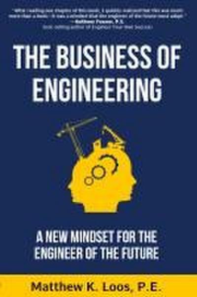 The Business of Engineering