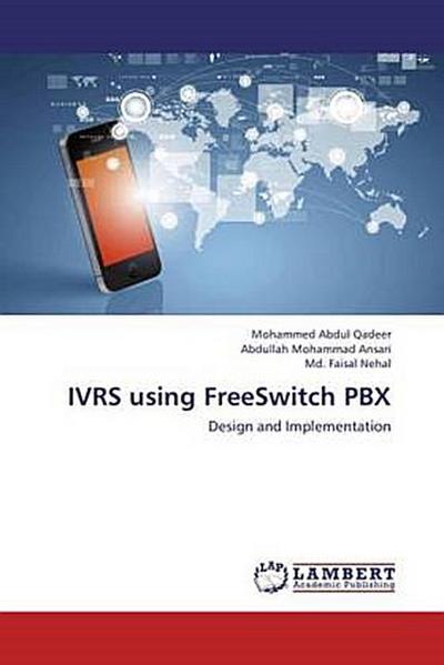 IVRS using FreeSwitch PBX