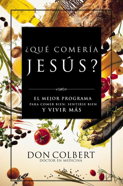 ¿Qué comería Jesús?