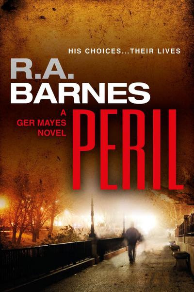 Peril (A Ger Mayes Crime Novel, #1)