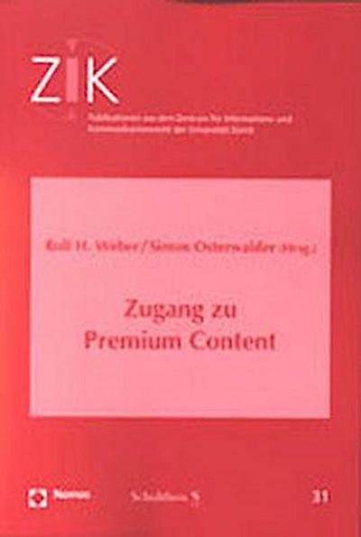 Zugang zu Premium Centent