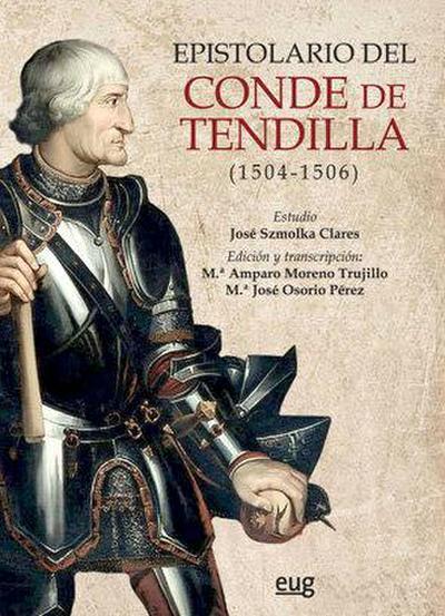 Epistolario del Conde de Tendilla, 1504-1506