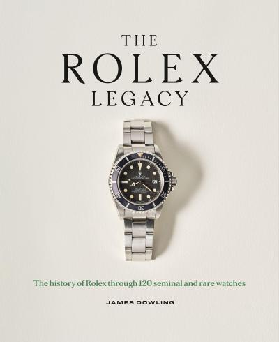 The Rolex Legacy