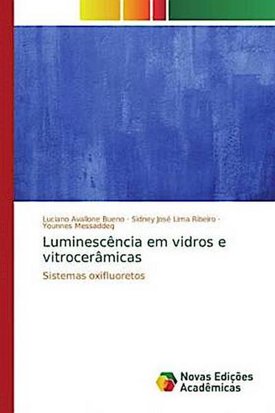 Luminescência em vidros e vitrocerâmicas