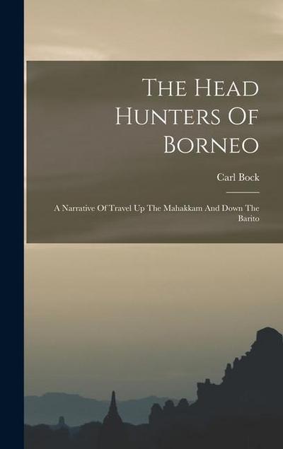 The Head Hunters Of Borneo
