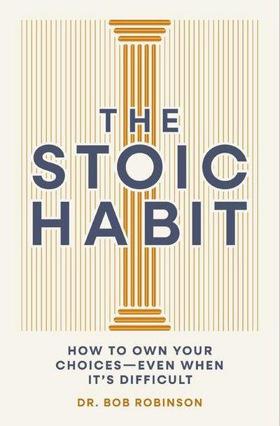 The Stoic Habit