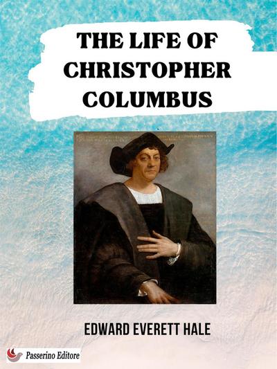 The Life of Christopher Columbus