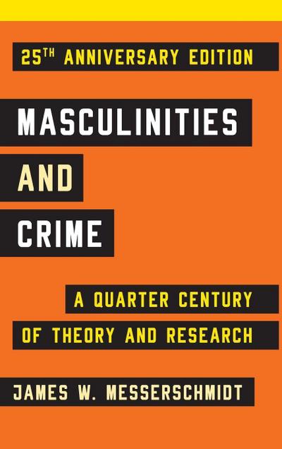 Masculinities and Crime
