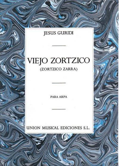 Jesus Guridi: Viejo Zortzico for Harp