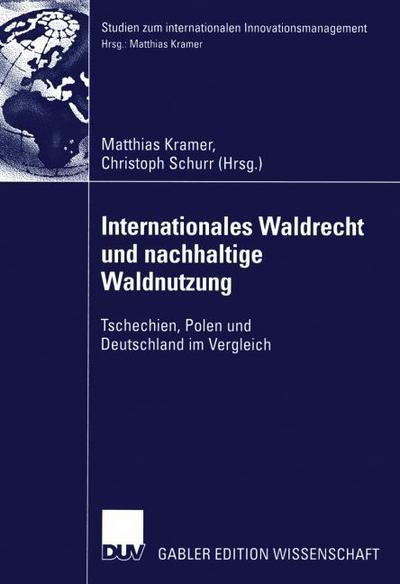 Internationales Waldrecht und nachhaltige Waldnutzung