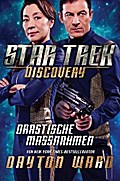 Star Trek - Discovery 2: Drastische Maßnahmen