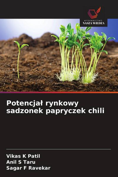Potencja¿ rynkowy sadzonek papryczek chili