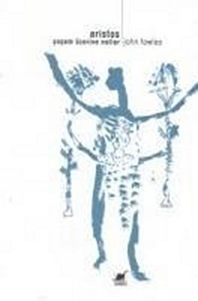 Aristos; Yasam Üzerine Notlar