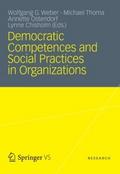 Democratic Competences and Social Practices in Org