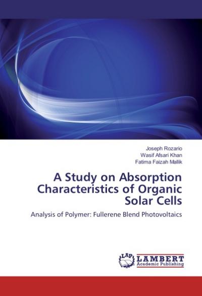 A Study on Absorption Characteristics of Organic Solar Cells