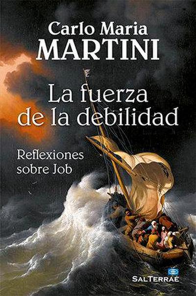 La fuerza de la debilidad : reflexiones sobre Job