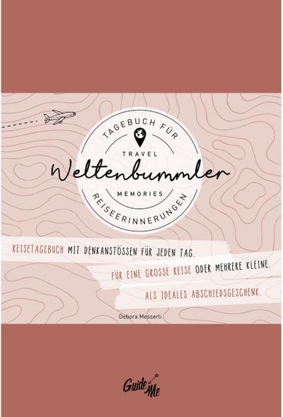 GuideMe Travel Memories ’Weltenbummler’ - Reisetagebuch