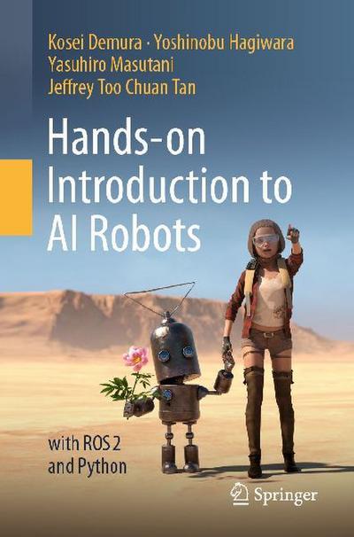 Hands-on Introduction to AI Robots
