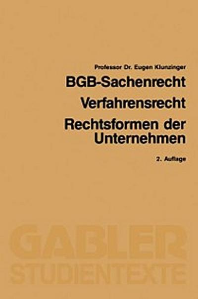 BGB-Sachenrecht / Verfahrensrecht / Rechtsformen der Unternehmen