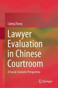 Lawyer Evaluation in Chinese Courtroom