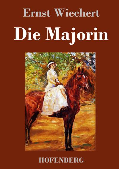 Die Majorin