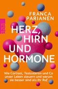 Herz, Hirn und Hormone