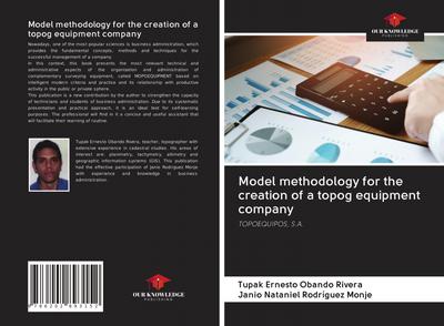 Model methodology for the creation of a topog equipment company