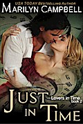 Just in Time (Lovers in Time Series, Book 2)