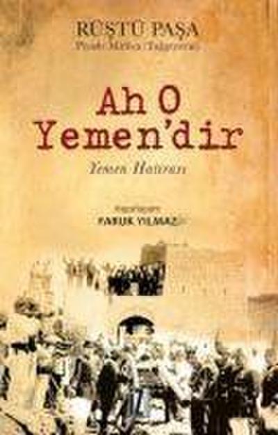 Ah O Yemendir