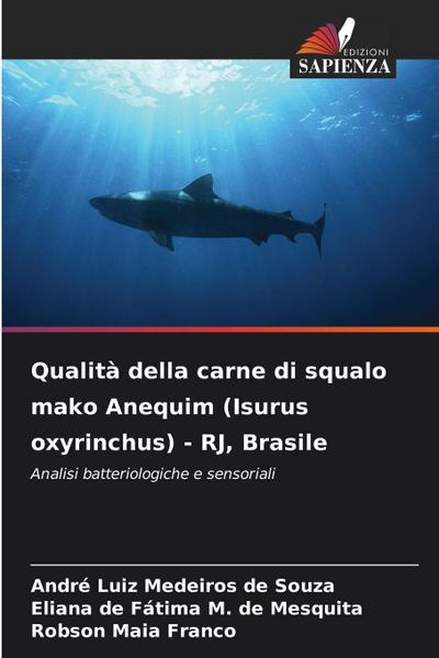 Qualità della carne di squalo mako Anequim (Isurus oxyrinchus) - RJ, Brasile