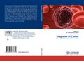 Diagnosis of Cancer