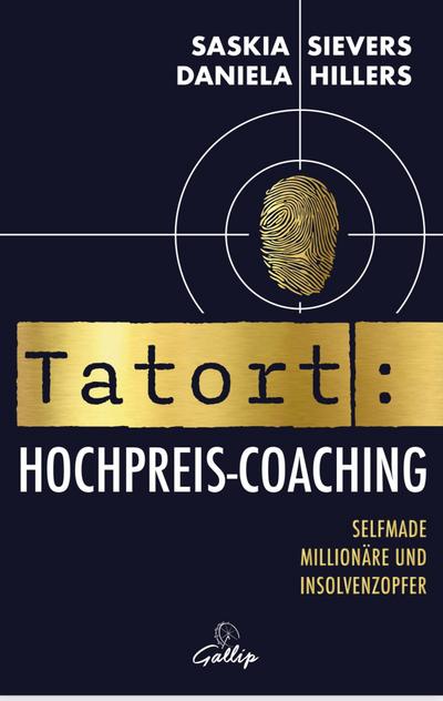 Hillers, D: Tatort Hochpreis-Coaching