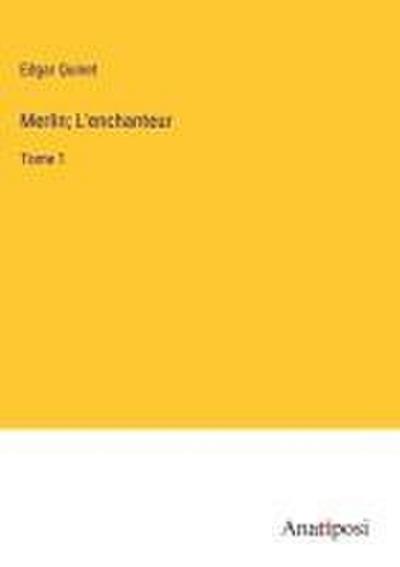Merlin; L’enchanteur