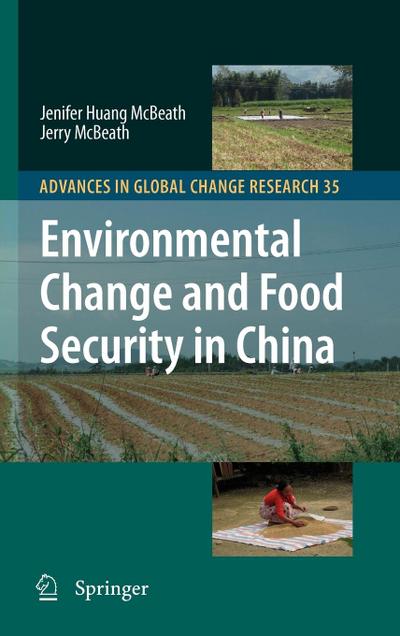 Environmental Change and Food Security in China