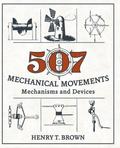 507 Mechanical Movements
