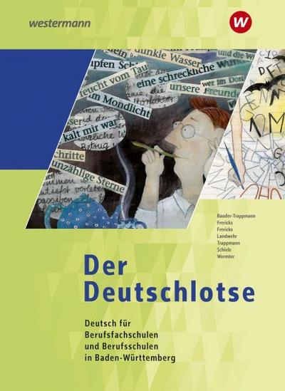 Der Deutschlotse. Schülerband. Baden-Württemberg
