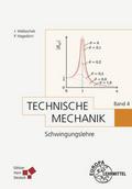 Technische Mechanik 4: Schwingungslehre