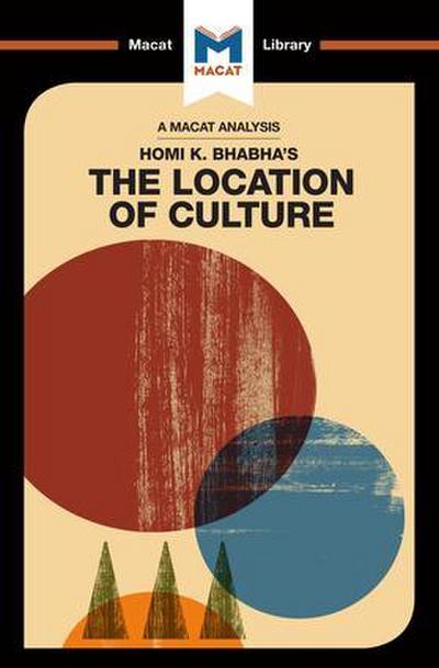An Analysis of Homi K. Bhabha’s The Location of Culture