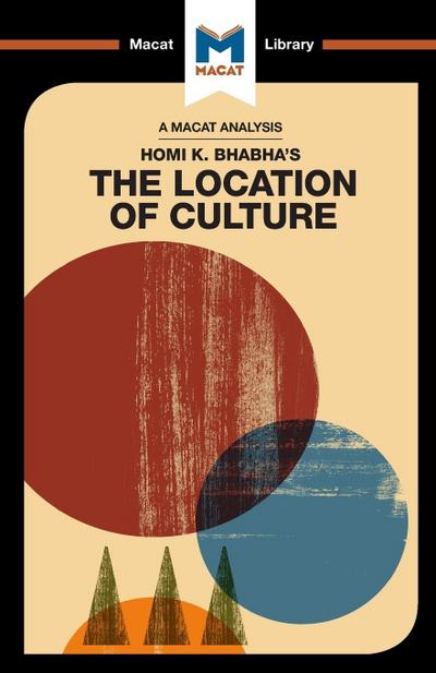 An Analysis of Homi K. Bhabha’s The Location of Culture