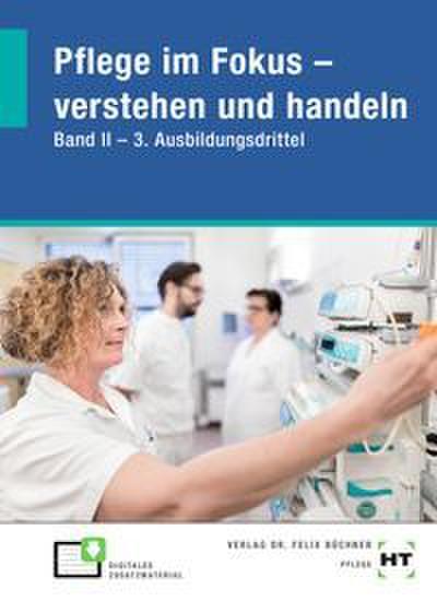 eBook inside: Buch und eBook Pflege im Fokus - verstehen und handeln