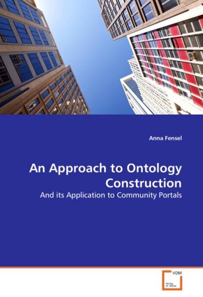 An Approach to Ontology Construction
