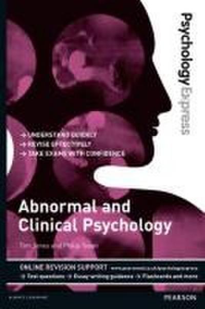 Psychology Express: Abnormal and Clinical Psychology (Underg