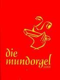 Die Mundorgel