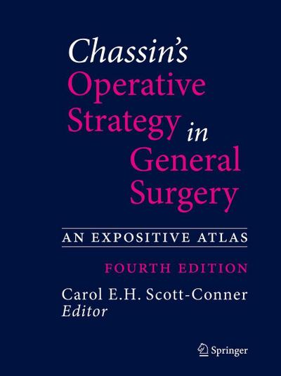 Chassin’s Operative Strategy in General Surgery