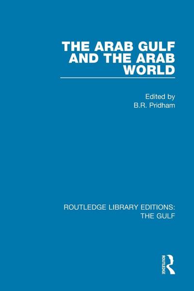 The Arab Gulf and the Arab World